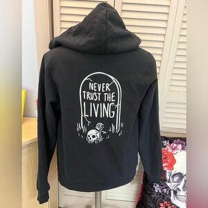 ❤️NWOT NEVER TRUST THE LIVING HOODY❤️